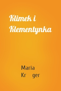 Klimek i Klementynka