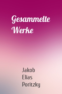 Gesammelte Werke