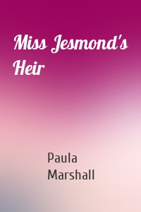 Miss Jesmond's Heir