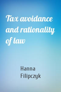 Tax avoidance and rationality of law
