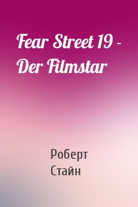 Fear Street 19 - Der Filmstar