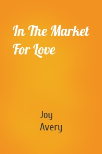In The Market For Love