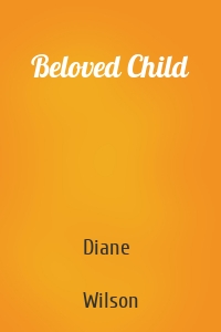 Beloved Child