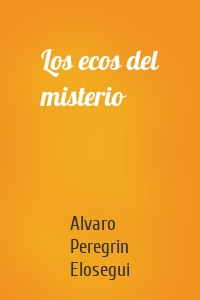 Los ecos del misterio