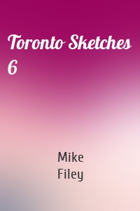 Toronto Sketches 6