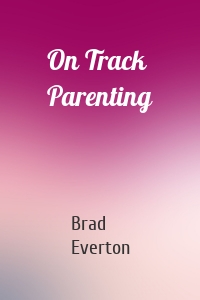 On Track Parenting