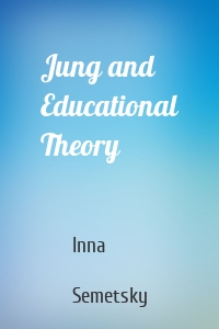 Jung and Educational Theory