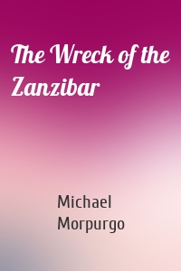 The Wreck of the Zanzibar