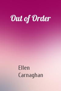 Out of Order