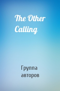 The Other Calling