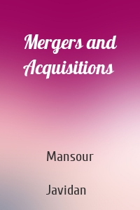 Mergers and Acquisitions