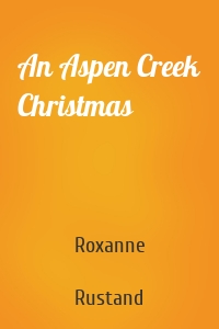 An Aspen Creek Christmas