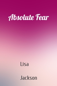 Absolute Fear