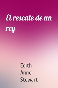 El rescate de un rey