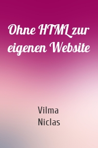 Ohne HTML zur eigenen Website