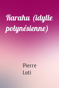 Rarahu (idylle polynésienne)