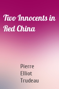 Two Innocents in Red China