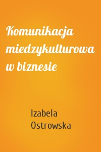 Komunikacja miedzykulturowa w biznesie