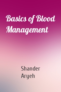 Basics of Blood Management