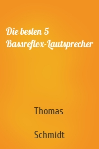 Die besten 5 Bassreflex-Lautsprecher