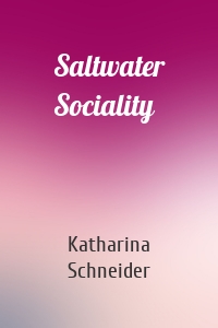 Saltwater Sociality