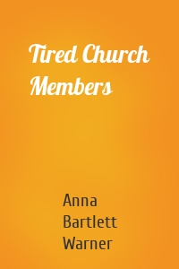 Tired Church Members