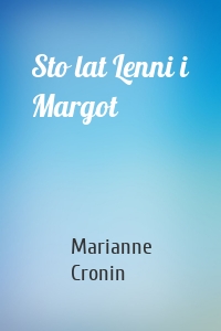 Sto lat Lenni i Margot