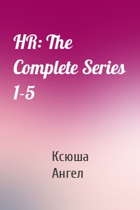 HR: The Complete Series 1-5