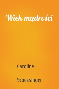 Wiek mądrości