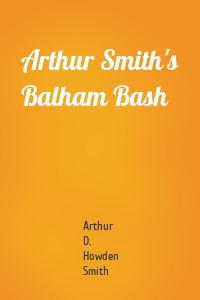 Arthur Smith's Balham Bash