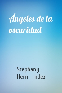 Ángeles de la oscuridad
