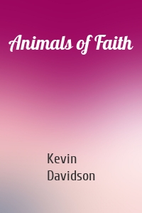 Animals of Faith