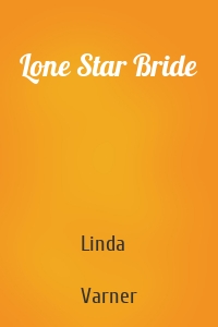Lone Star Bride