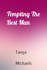 Tempting The Best Man