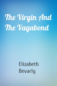 The Virgin And The Vagabond