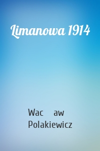 Limanowa 1914