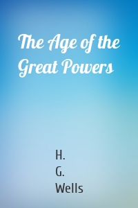 The Age of the Great Powers