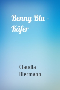 Benny Blu - Käfer