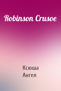 Robinson Crusoe