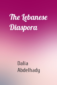 The Lebanese Diaspora