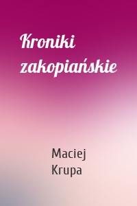 Kroniki zakopiańskie