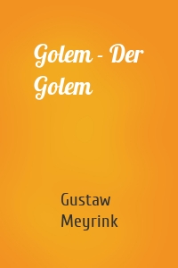 Golem - Der Golem