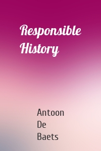 Responsible History