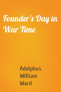Founder's Day in War Time