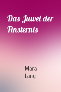 Das Juwel der Finsternis