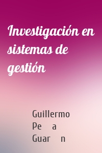 Investigación en sistemas de gestión