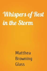 Whispers of Rest in the Storm