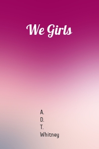 We Girls