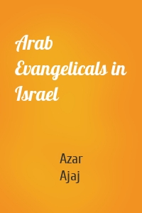 Arab Evangelicals in Israel