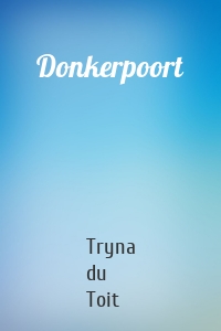 Donkerpoort